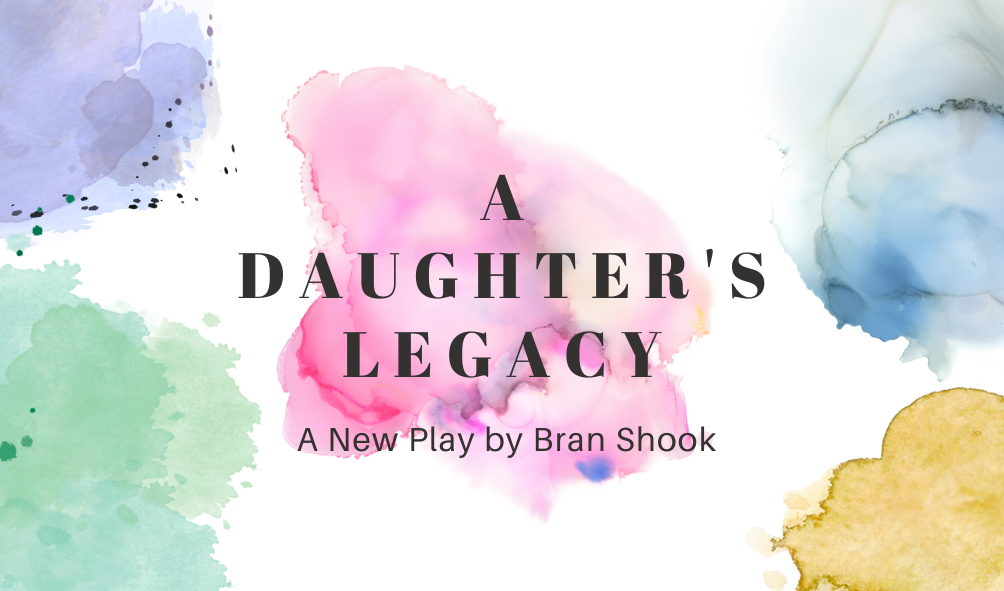 The poster for A Daughter's Legacy. There is a white background with multiple splotches of paint. Beneath the title is a big, pink watercolor paint spot